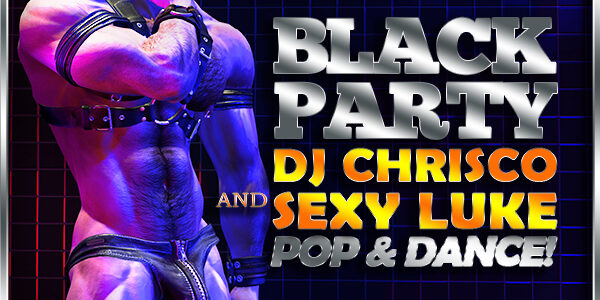 AstroGlide Black Party with DJ Chrisco!