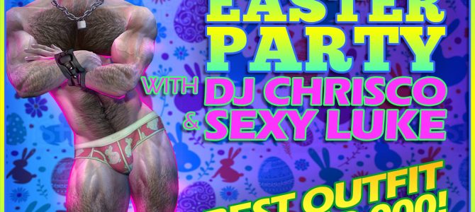 ASTROGLIDE EASTER PARTY w/ DJ CHRISCO!