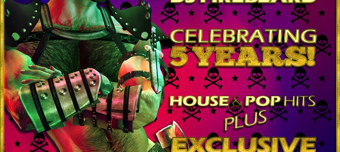 ANNIVERSARY PARTY with DJ FIREBEARD!