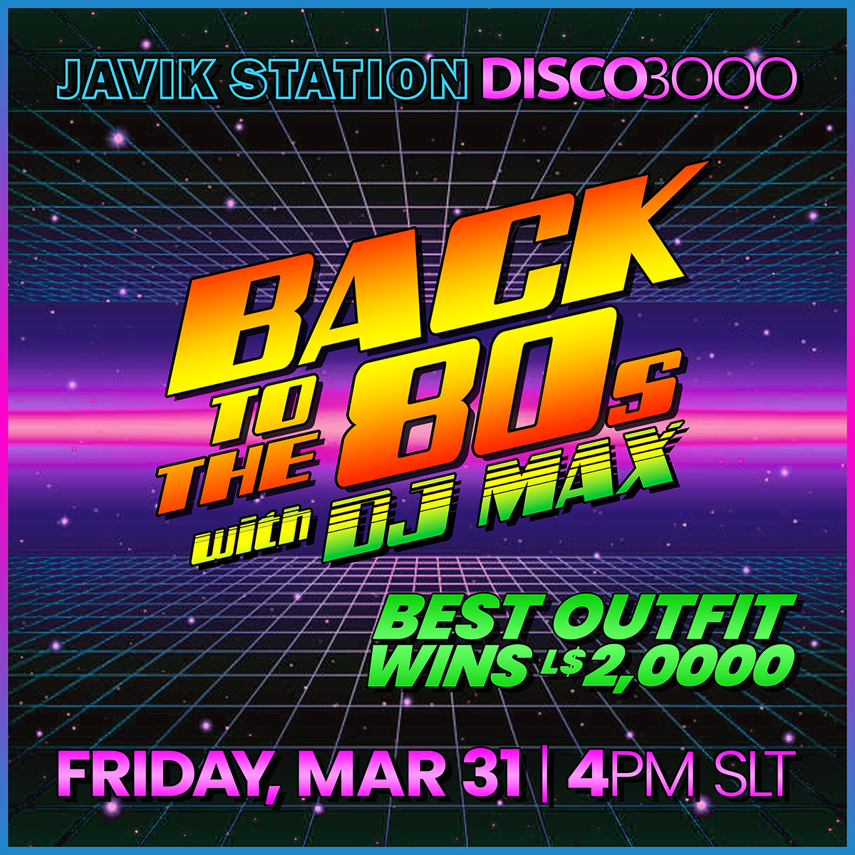 DISCO 3000 BACK TO THE 80s with DJ MAX!