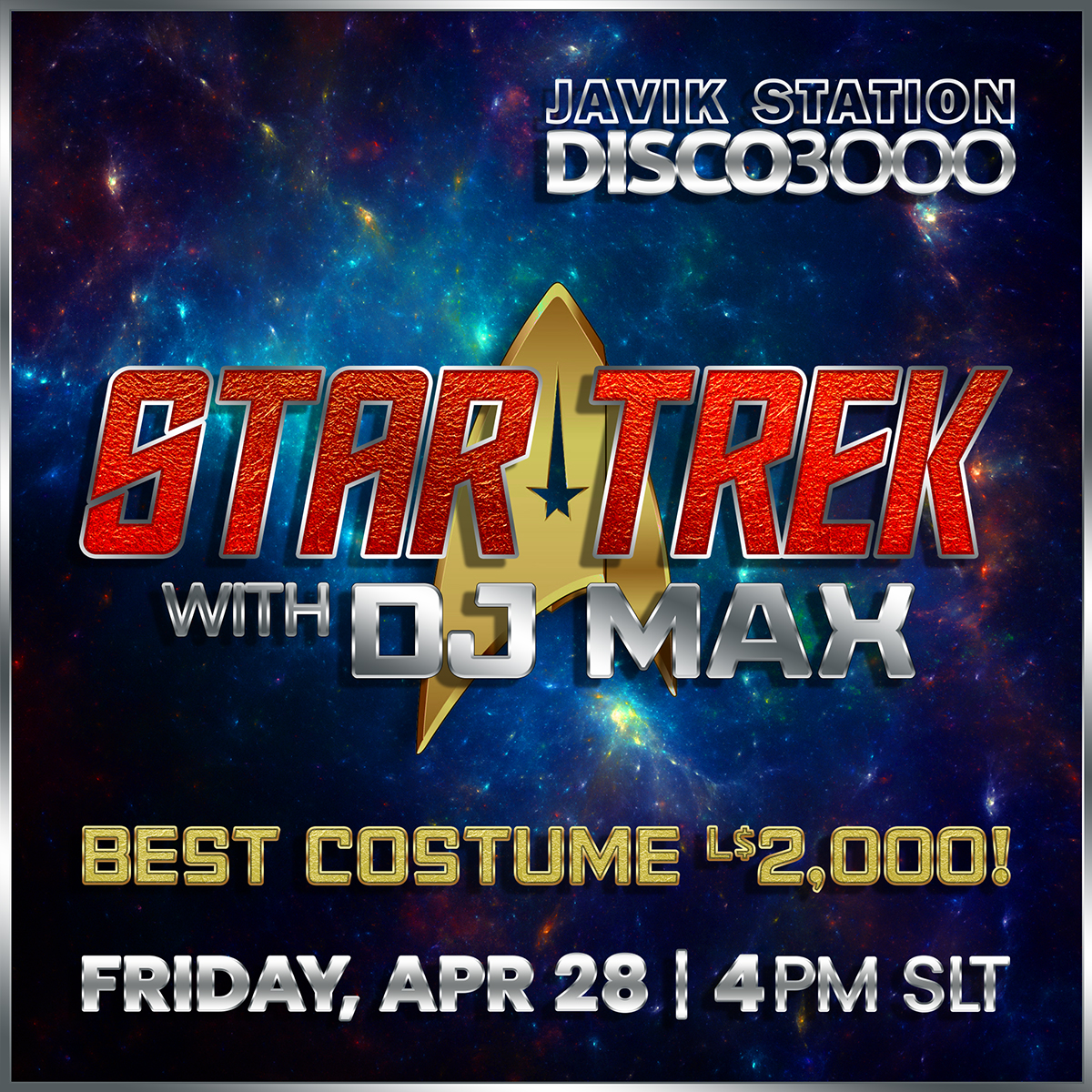 FRIDAY: DISCO 3000 STAR TREK PARTY with DJ MAX!