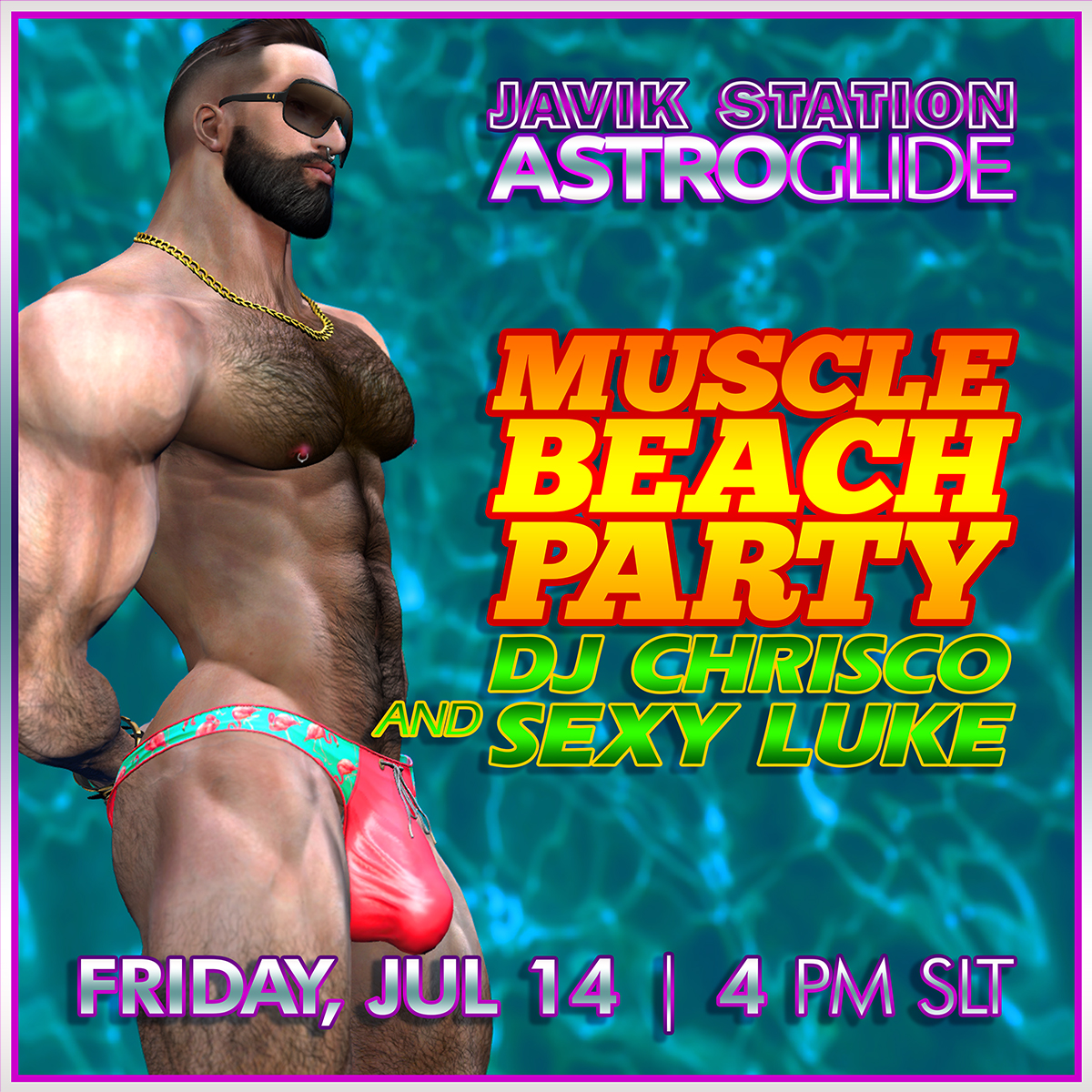 ASTROGLIDE MUSCLE BEACH PARTY with DJ CHRISCO!