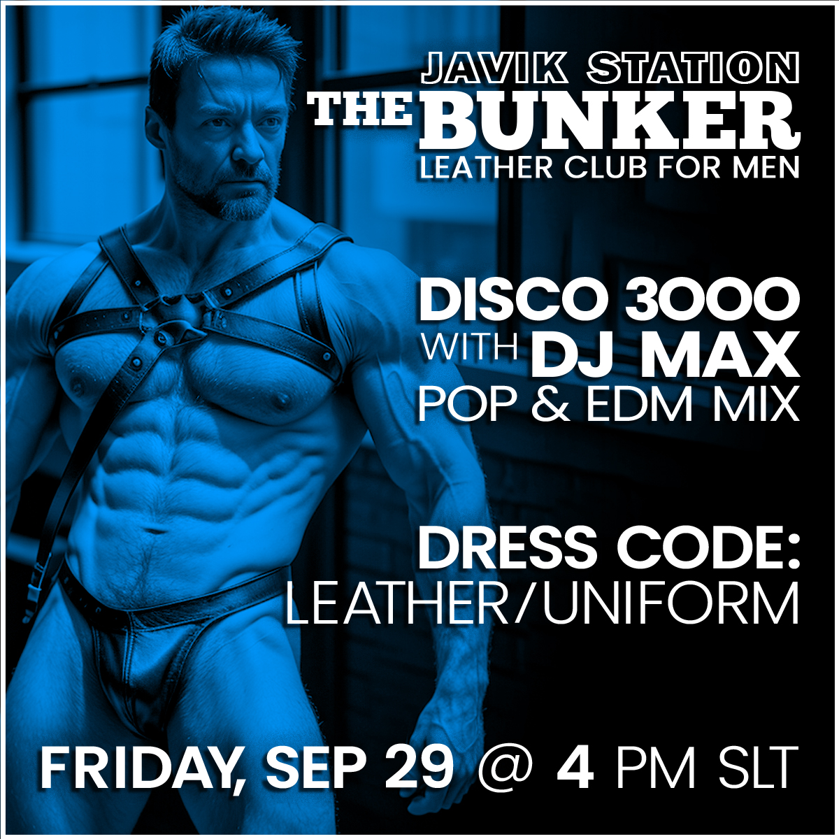 FRIDAY : DJ MAX @ THE BUNKER LEATHER CLUB