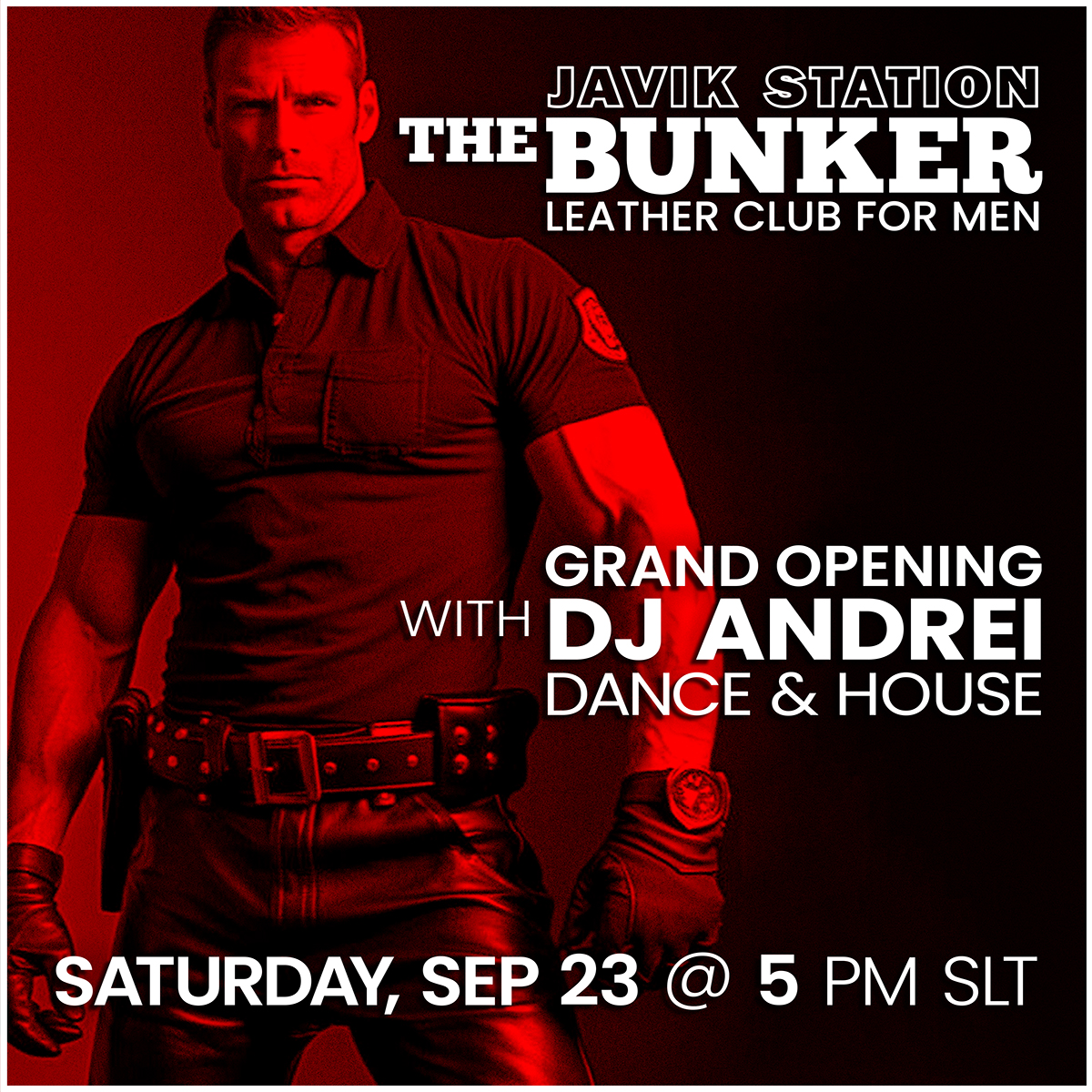 GRAND OPENING – THE BUNKER LEATHER CLUB @ JAVIK STATION!